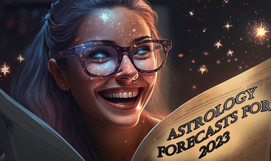 Astrology for 2023: Insights Based on Your Zodiac Sign